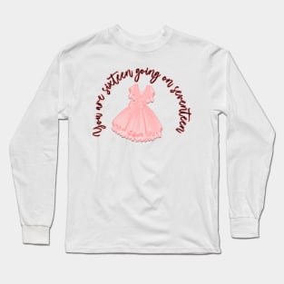 The Sound of Music Sixteen going on Seventeen Long Sleeve T-Shirt